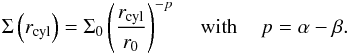 \begin{equation} \Sigma\left(r_{\rm cyl}\right) = \Sigma_0\left(\frac{r_{\rm cyl}}{r_0}\right)^{-p} {\hspace{0.4cm}\rm with \hspace{0.4cm}} p = \alpha - \beta. \label{Eq:surf_den} \end{equation}