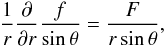 \appendix \setcounter{section}{1} \begin{eqnarray} \frac{1}{r}\dpr{}\frac{f}{\sin\theta} = \frac{F}{r\sin\theta} , \end{eqnarray}