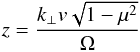\appendix \setcounter{section}{1} \begin{eqnarray} z=\frac{k_\perp v \sqrt{1-\mu^2}}{\Omega} \end{eqnarray}