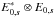 \hbox{$E^*_{0,\vec{s}} \otimes E_{0,\vec{s}}$}