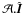 \hbox{$\mathcal{A}.\hat{{\vec I}}$}