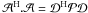 \hbox{$\mathcal{A}^{\rm H}.\mathcal{A}=\mathcal{D}^{\rm H}\mathcal{P}\mathcal{D}$}
