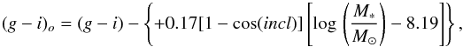 \appendix \setcounter{section}{1} \begin{equation} (g-i)_o = (g-i) - \left\{ +0.17 [1-\cos(incl)] \left[\log\,\left(\frac{M_*}{M_\odot}\right)-8.19\right]\right\}, \end{equation}