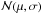 \hbox{$\mathcal{N}(\mu, \sigma)$}