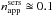 \hbox{$n_{\rm app}^{\rm sers}\approxeq 0.1$}