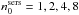 \hbox{$n_{0}^{\rm sers}=1,2,4,8$}