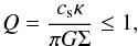 $$ Q=\frac{c_{\rm s}\kappa}{\pi G\Sigma} \le 1, $$
