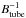 \hbox{$B_{\rm tube}^{-1}$}