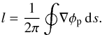 \begin{eqnarray} l=\frac{1}{2\pi} \oint \! \nabla \phi_{\rm p} \, {\rm d}s. \label{eq:topo} \end{eqnarray}