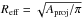 \hbox{$R_{\rm eff}=\sqrt{A_{\rm proj}/\pi}$}