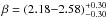 \hbox{$\beta=(2.18{-}2.58)^{+0.30}_{-0.30}$}