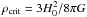 \hbox{$\rho _{\rm crit}=3 H_0^2 / 8 \pi G$}