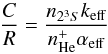 \begin{equation} \frac{C}{R} = \frac{n_{2^3S}k_{\rm eff}}{n^+_{\rm He}\alpha_{\rm eff}} \end{equation}