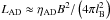 \hbox{$L_{\rm AD} \approx \eta_{\rm AD} B^2 / \left(4\pi l_{\rm B}^2\right)$}