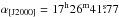 \hbox{$\alpha_{\rm [J2000]}=17^{\rm h}26^{\rm m}41\fs77$}