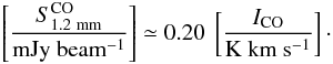 \begin{equation} \label{eq:co} \left[ \frac{S^\mathrm{CO}_\mathrm{1.2~mm}}{\mathrm{mJy~beam^{-1}}}\right] \simeq 0.20~\left[ \frac{I_\mathrm{CO}}{\mathrm{K~km~s^{-1}}}\right]\cdot \end{equation}