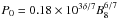 \hbox{$P_0 = 0.18 \times 10^{3\delta/7} B_8^{6/7}$}