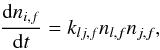\begin{eqnarray} \label{rate2} \frac{\mathrm{d}n_{i,f}}{\mathrm{d}t} = k_{lj,f}n_{l,f}n_{j,f}, \end{eqnarray}