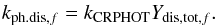 \begin{eqnarray} \label{CRphdis2} k_{{\rm ph.dis},f} = k_{\rm CRPHOT}Y_{{\rm dis,tot},f}. \end{eqnarray}