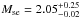 \hbox{$M_{\rm se}=2.05^{+0.25}_{-0.02}$}