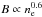 \hbox{$B \propto n_{\rm e}^{0.6}$}