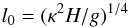 \begin{equation} l_0=(\kappa^2H/g)^{1/4} \label{l0} \end{equation}