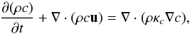 \begin{equation} \frac{\partial (\rho c)}{\partial t} + \nabla \cdot (\rho c \vec u )= \nabla \cdot (\rho \kappa_c \nabla c), \end{equation}