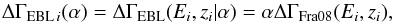 \begin{equation} \label{EQ::DELTA_FRANCESCHINI} \Delta\Gamma_{\rm EBL\,\it i}(\alpha) = \Delta\Gamma_{\rm EBL}(E_i,z_i|\alpha) = \alpha \Delta\Gamma_{\rm Fra08}(E_i,z_i), \end{equation}