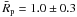 \hbox{$\bar{R}_{\rm p} = 1.0 \pm 0.3$}