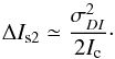 \begin{equation} \Delta I_{\rm s2} \simeq \frac{\sigma^{2}_{DI}}{2I_{\rm c}}\cdot \label{C} \end{equation}