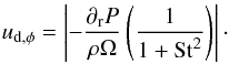 \begin{eqnarray} u_{{\rm d}, \phi}= \left | -\frac{\partial_{\rm r} P}{\rho \Omega}\left(\frac{1}{1+\mathrm{St}^2}\right)\right |\cdot \label{eq:u_azimuthal} \end{eqnarray}