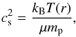 \begin{eqnarray} c_{\rm s}^2= \frac{k_{\rm B} T(r)}{\mu m_{\rm p}}, \label{eq:sound} \end{eqnarray}