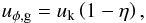 \begin{eqnarray} u_{\phi,\mathrm{g}}=u_{\rm k}\left(1-\eta\right),\label{eq:gas_vel} \end{eqnarray}