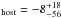 \hbox{$_\mathrm{host}=-8^{+18}_{-56}$}