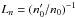 \hbox{$L_n= (n_0'/n_0)^{-1}$}