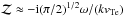 \hbox{${\cal Z} \approx -{\rm i} (\pi/2)^{1/2}\omega/(k v_{{\rm Te}})$}