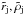 \hbox{$\tilde r_{\rm j}, \tilde\rho_{\rm j}$}