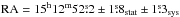 \hbox{$\mathrm{RA}=15^\mathrm{h}12^\mathrm{m}52\fs2\pm1\fs8_{\mathrm{stat}}\pm1\fs3_{\mathrm{sys}}$}