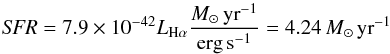 \begin{equation} \textit{SFR} = 7.9 \times 10^{-42} L_{\rm H\alpha} \frac{{M}_{\sun}\,\textrm{yr}^{-1}}{\textrm{erg\,s}^{-1}} = 4.24\,{M}_{\sun}\,\textrm{yr}^{-1} \end{equation}