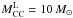 \hbox{$M_{\rm CC}^{\rm L} = 10\, M_{\odot}$}