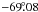 \hbox{$-69\fdg08$}