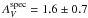 \hbox{$A_V^\mathrm{spec}=1.6\pm0.7$}