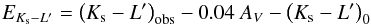 \begin{eqnarray} E_{K_\mathrm{s}-L^\prime} = \left(K_\mathrm{s}-L^\prime\right)_\mathrm{obs} - 0.04~A_V - \left(K_\mathrm{s}-L^\prime\right)_0 \end{eqnarray}