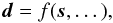 \begin{eqnarray} \label{eq:abstractmodel} \bb{d} = f(\bb{s},\dots) , \end{eqnarray}