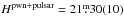 \hbox{$H^{\rm pwn+pulsar} = 21\fm30(10)$}
