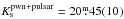 \hbox{$K_{\rm s}^{\rm pwn+pulsar}=20\fm45(10)$}