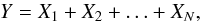 \appendix \setcounter{section}{1} \begin{equation} Y = X_1 + X_2 + \ldots + X_N , \end{equation}