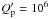 \hbox{$Q'_{\rm p} = 10^6$}