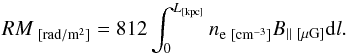 \begin{equation} RM_{\rm~[rad/m^2]}=812\int_{0}^{L_{\rm [kpc]}}n_{\rm e~[cm^{-3}]}B_{\parallel~[\mu \rm G]}{\rm d}l. \label{rm2} \end{equation}