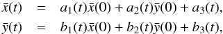 \begin{eqnarray} \label{coordtrans2} \bar{x}(t) &=& a_1(t) \bar{x}(0) +a_2(t) \bar{y}(0) +a_3(t), \\ \nn \bar{y}(t) &=& b_1(t) \bar{x}(0) +b_2(t) \bar{y}(0) +b_3(t), \end{eqnarray}